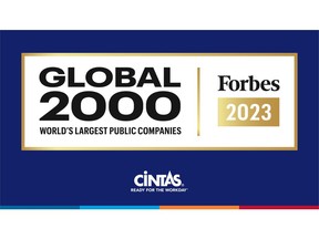 Cintas has been named to 2023 Forbes' Global 2000 list. Cintas was ranked No. 884 on the Global 2000 list, rising from No. 976 in 2022.