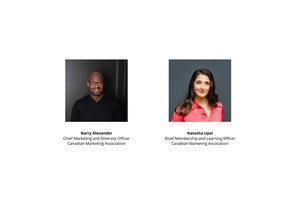 Canadian Marketing Association - Barry Alexander, Chief Marketing and Diversity Officer; Natasha Upal, Chief Membership and Learning Officer