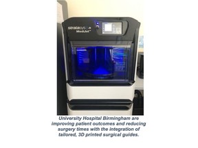 University Hospital Birmingham is improving patient outcomes and reducing surgery times with the integration of tailored, 3D printed surgical guides.