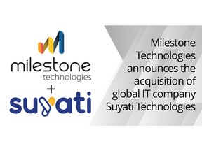 Suyati strengthens Milestone's ability to drive AI enabled solutions for its clients through deep experience and expertise in accelerating CX transformation, while also expanding Milestone's delivery footprint.