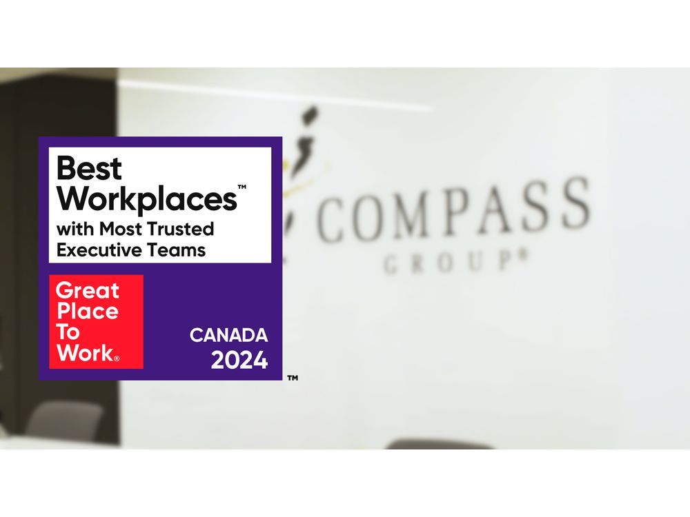 Compass Group Canada Named as a 2024 Best Workplaces™ With Most Trusted