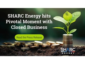 SHARC Energy Hits Pivotal Moment With Closed Business