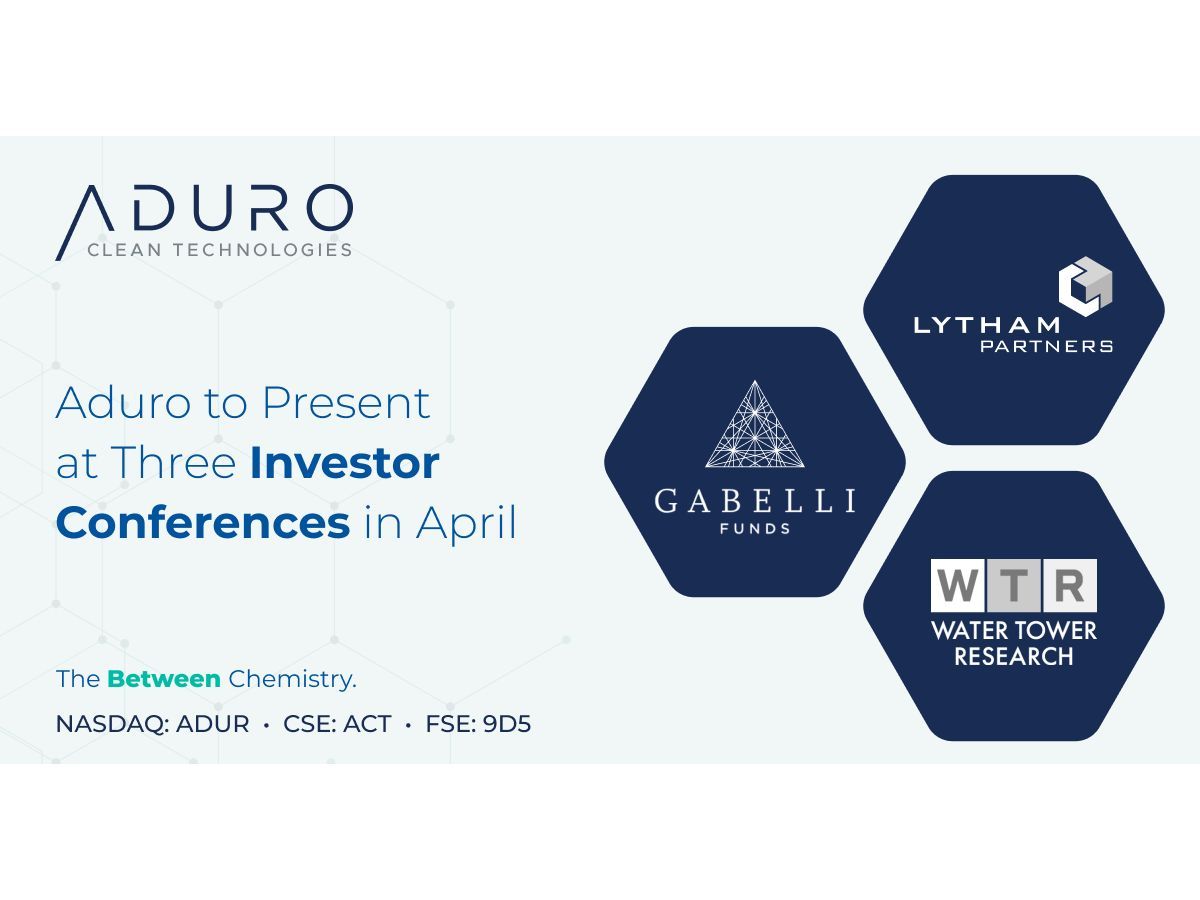 Aduro to present at three investor conferences this April, highlighting progress in pilot operations, FOAK development, and commercialization pathways.