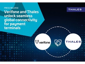 Verifone and Thales Open Seamless Global Connection of Payment Placements Verifone and Thales Open Seamless Global Connection of Payment Placements