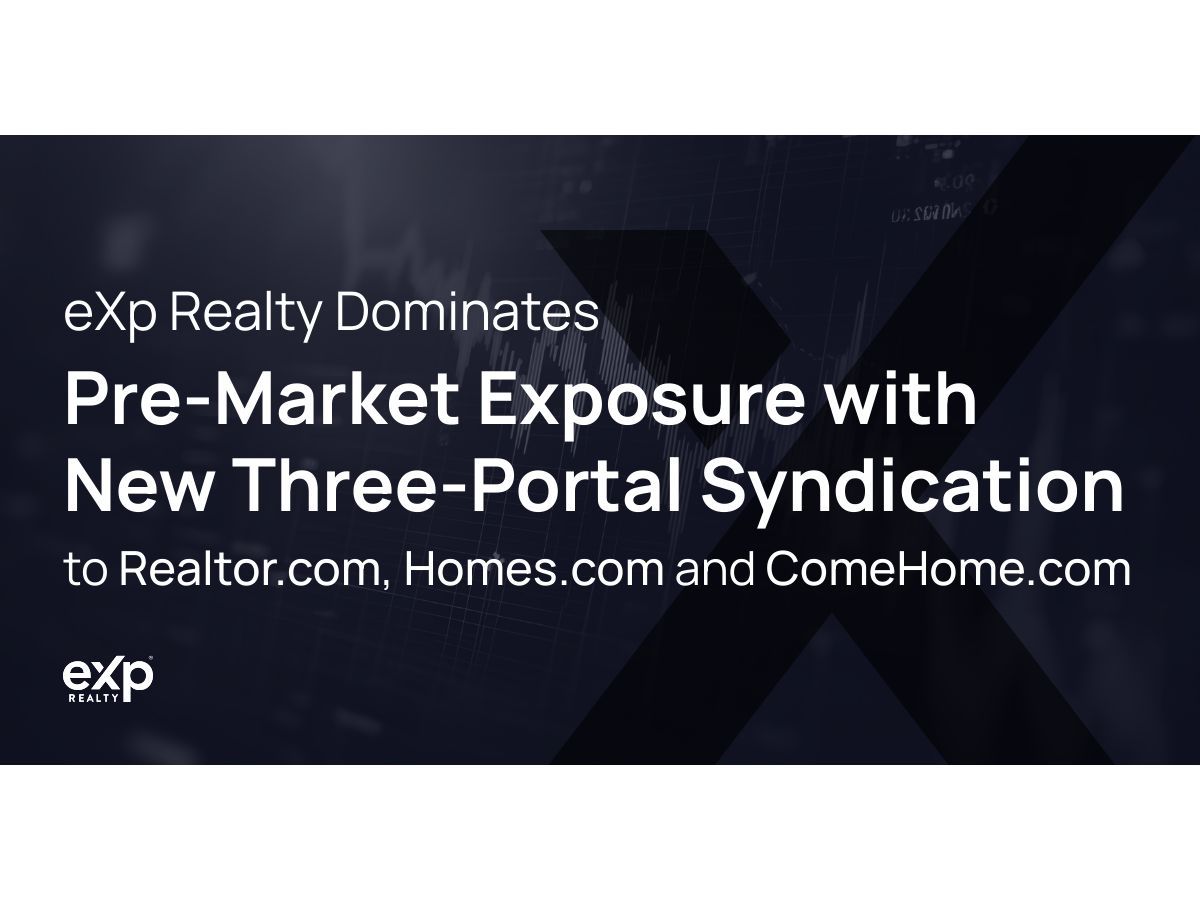 Starting April 15, eXp Realty empowers agents with a distribution pipeline, catapulting 'Coming Soon' inventory onto the industry's most trafficked platforms.