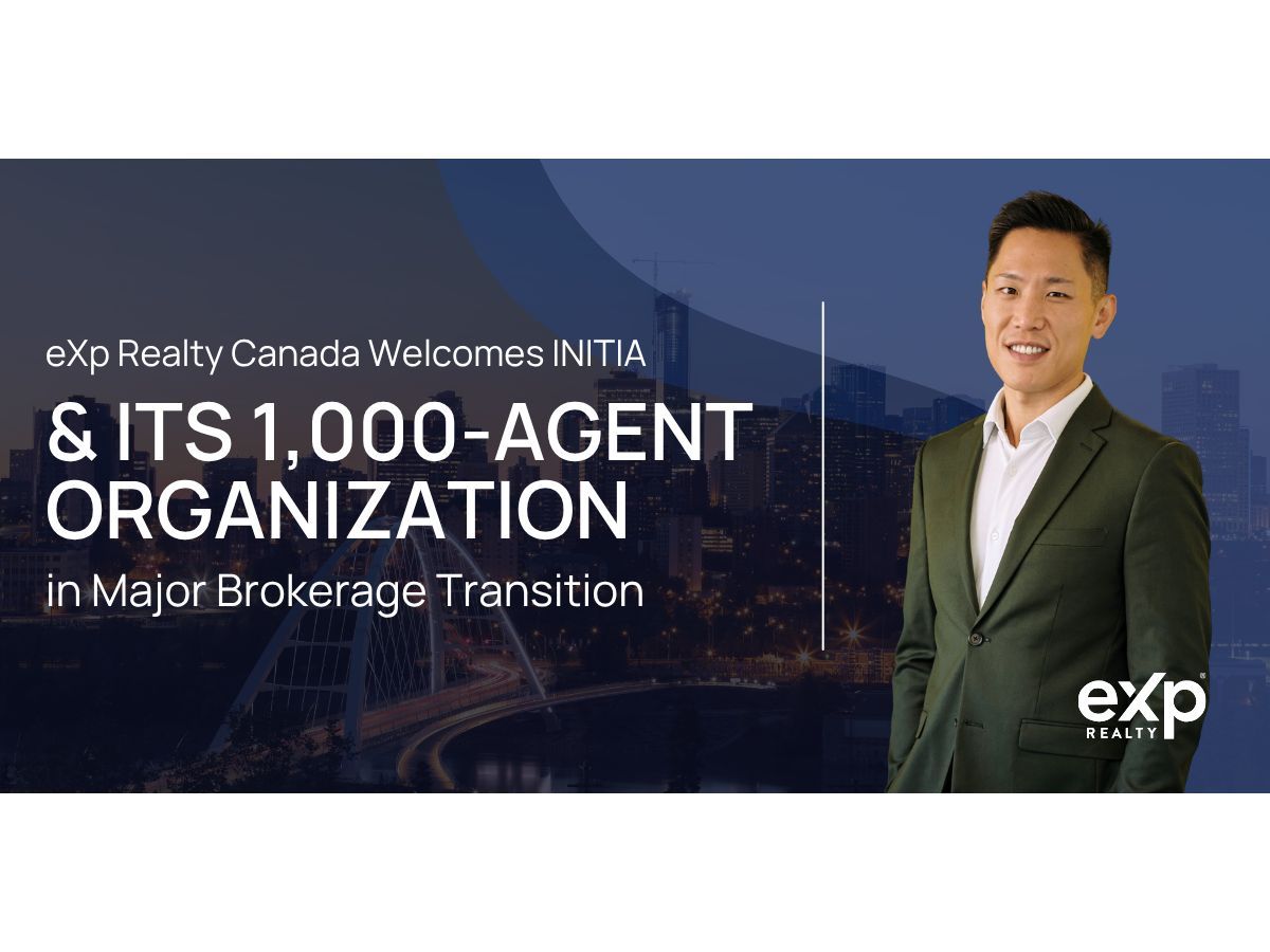 eXp Realty Canada Welcomes INITIA and Its 1,000-Agent Organization in Major Brokerage Transition