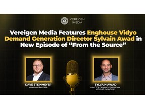 Vereigen Media Features Enghouse Vidyo Demand Generation Director Sylvain Awad in New Episode of