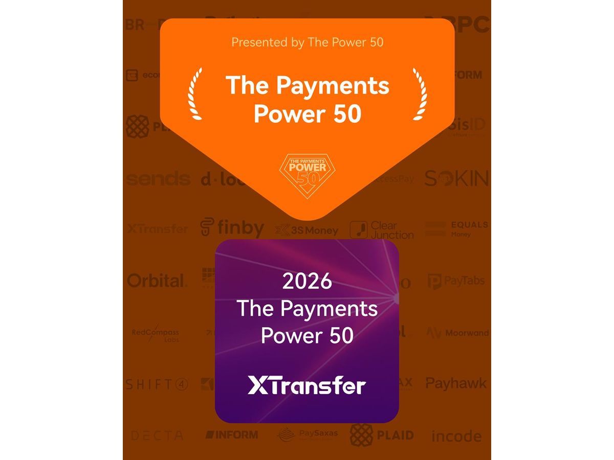 XTransfer Recognised in The Payments Power 50 2026