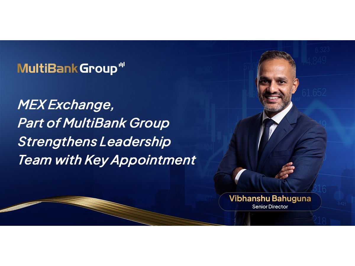 MEX Exchange, the institutional electronic trading platform of MultiBank Group, today announced the appointment of Vibhanshu Bahuguna as Senior Director, reinforcing the company's commitment to building a world-class leadership team as it expands its global institutional business and technology capabilities.