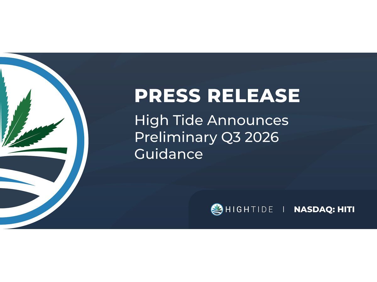 High Tide Announces Preliminary Q3 2026 Guidance