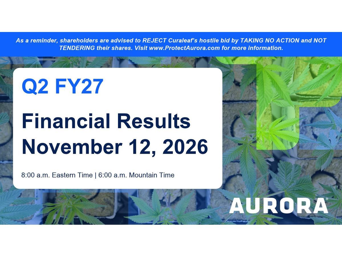 Aurora Cannabis to Host Second Quarter 2027 Investor Conference Call