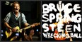 Bruce Springsteen is scheduled to release Wrecking Ball on March 6.