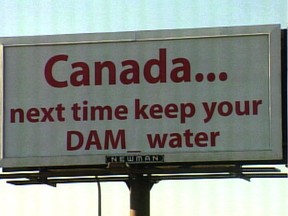 An angry billboard that went up in Minot in 2011, blaming Canada for flooding in the city.