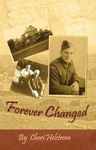 Forever Changed by Cheri Helstrom. 