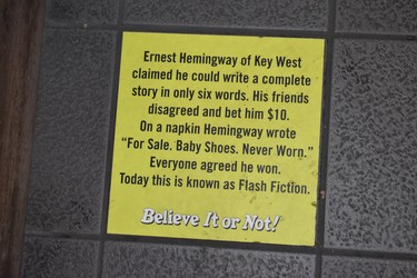 Ernest Hemingway's most famous short story is immortalized at the Ripley's Believe It or Not Odditorium in Key West. 
WAYNE NEWTON
SPECIAL TO POSTMEDIA NEWS