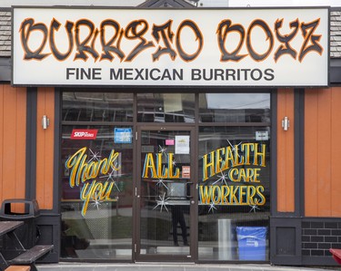 A shout-out to health care workers from the Burrito Boyz restaurant on Central Avenue  in London, Ont. on Sunday March 29, 2020. Derek Ruttan/The London Free Press/Postmedia Network