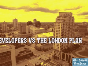 Developers vs. The London Plan: A London Free Press report