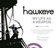 Hawkeye: My Life as a Weapon