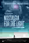 Poster for Nostalgia for the Light