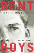 Internationally-accliamed sociologist and author Michel Dorais - whose books include Rent Boys: The World of Male Sex Trade Workers and Don't Tell: The Sexual Abuse of Boys (both published by McGill-Queen's University Press) - will be awarded the Grand Prix du CQGL at Montreal’s 2012 Gala Arc-en-Ciel. Previous honorees include Louise Arbour, Svend Robinson and Justice Edwin Cameron of South Africa.