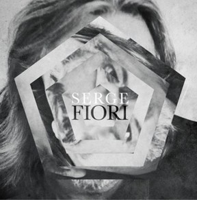Serge Fiori's newest album is called, simply, Serge Fiori but his classic album Fioritudes will be re-created live at FrancoFolies 2014.