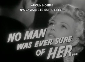 Rita Hayworth in The Lady From Shanghai, a film directed by Orson Welles. The Cinémathèque Québécoise is showing it with French subtitles.