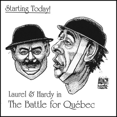 During the election of 1994, I compared adversaries Daniel Johnson and Jacques Parizeau to Laurel and Hardy.