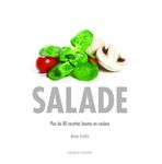 Cover of a new book by Montreal author and cookbook bookstore Anne Fortin, Salade (Modus Vivendi, 2016, 208 pp, $26.95) Fortin is owner of the Jean Talon Market bookshop Librairie Gourmande. Photos by Andre Noël