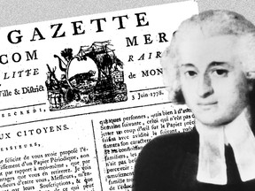 The Gazette was founded on June 3, 1778, by Fleury Mesplet. It started as a French-language publication called  Gazette du Commerce et Litteraire.