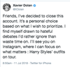 Xavier Dolan tweeted that he’d be closing his account on the social media site Wednesday morning.