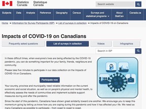 Canadians have until April 16, 2020 to fill out this COVID-19 survey for Statistics Canada at www.statcan.gc.ca/eng/survey/household/5311-COVID-19 .