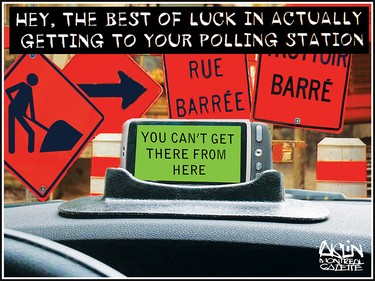 Construction signs seen through a car window, a GPS that says only "You can't get there from here". Caption: Hey, the best of luck in actually getting to your polling station