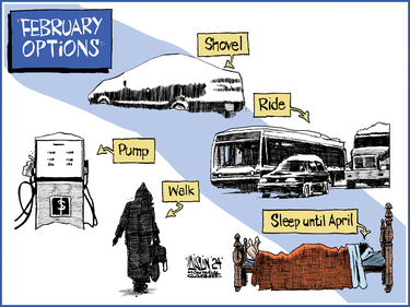 A cartoon showing a list of options for Montrealers in February: Shovelling off their cars; riding on buses; pumping gas; walking in the snow; or sleeping until April