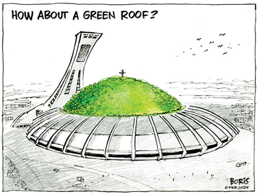 Cartoon of Mount Royal sticking out of the centre of the Olympic Stadium with the caption "How about a green roof?"