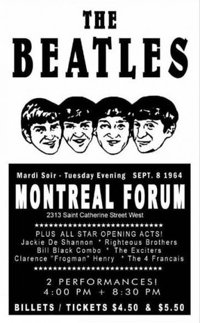 A poster announcing the Beatles' only Montreal show, at the Forum, Sept. 8, 1964. Among the opening acts were the Righteous Brothers and the Exciters.