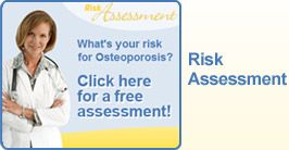 Are you at risk for Osteoporosis?