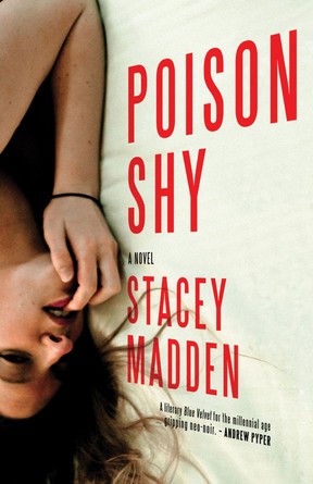 Poison Shy by Stacey Madden