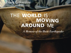 The World is Moving Around Me by Dany Laferrière