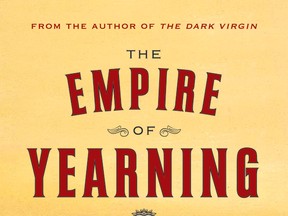 The Empire of Yearning by Oakland Ross