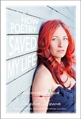 How Poetry Saved My Life by Amber Dawn