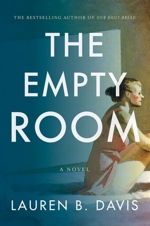 The Empty Room by Lauren B Davis