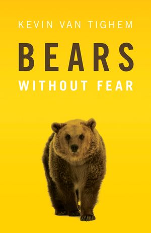 Bears: Without Fear