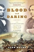 Blood and Daring by John Boyko