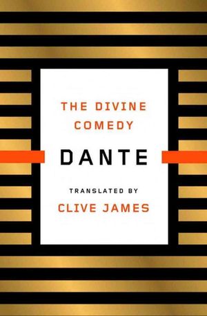 The Divine Comedy translated by Clive James