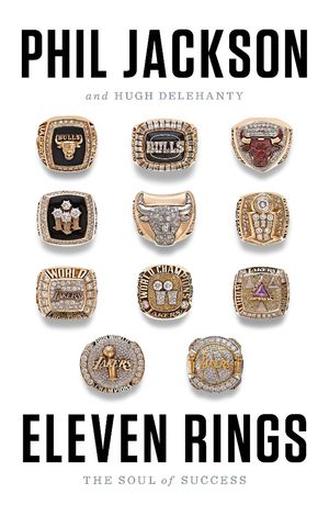 Eleven Rings by Phil Jackson