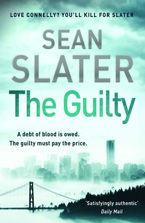 The Guilty, by Sean Slater