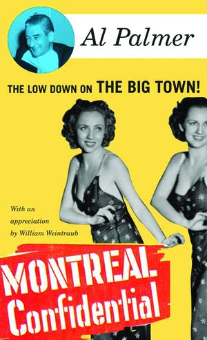 Montreal Confidential by Al Palmer