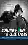 Boiling Point & Cold Cases