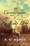 The Cartographer of No Man's Land by P.S. Duffy