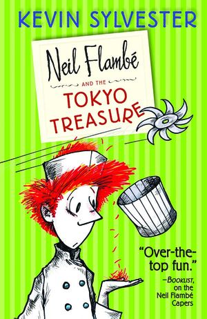 Neil Flambé and the Tokyo Treasure